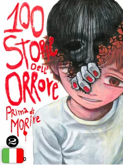 100 Storie Dell'Orrore Prima Di Morire 2