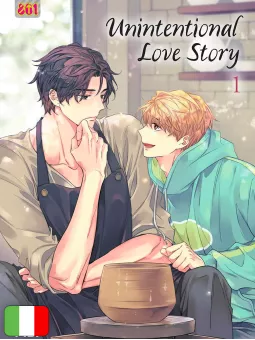 Unintentional Love Story 1