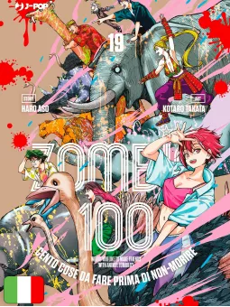 Zombie 100 - Cento Cose Da Fare Prima Di Non-Morire 19