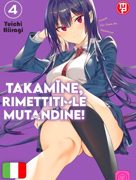 Takamine, Rimettiti Le Mutandine! 4
