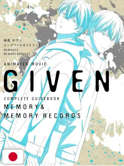 Given Animated Movie Complete Guidebook Memory & Memory Records - Edizione Giapponese