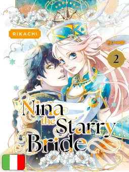Nina The Starry Bride Manga Vol. 2