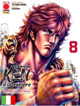 Ken Il Guerriero: Le Origini Del Mito Extreme Edition 8