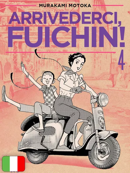 Arrivederci, Fuichin! 4