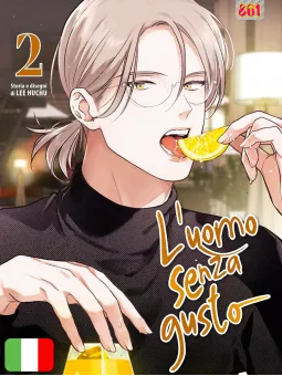 L'Uomo Senza Gusto 2