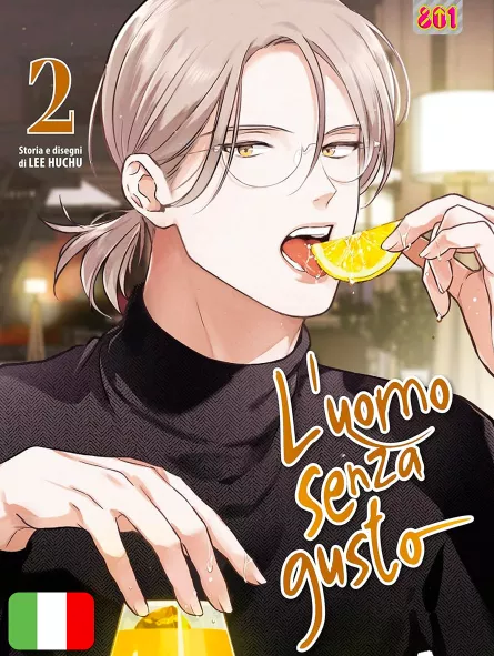 L'Uomo Senza Gusto 2