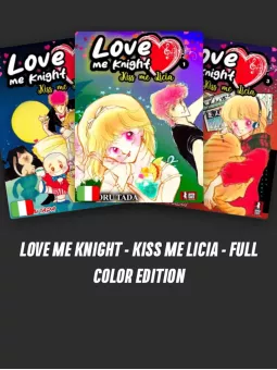 Abbonamento a Love Me Knight - Kiss Me Licia - Full Color Edition