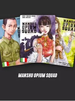 Abbonamento a Manshu Opium Squad