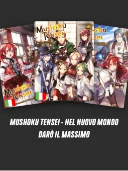 Abbonamento a Mushoku Tensei - Nel Nuovo Mondo Darò Il Massimo