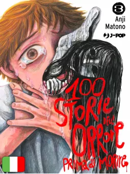 100 Storie Dell'Orrore Prima Di Morire 3