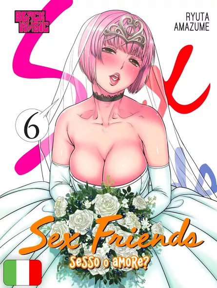 Sex Friends - Sesso O Amore? 6