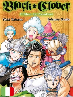 Black Clover - Il libro dei cavalieri