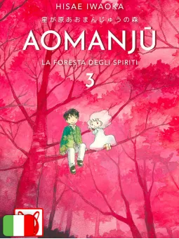 Aomanju - La Foresta Degli Spiriti 3