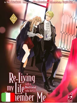 Re-Living My Life With A Boyfriend Who Doesn't Remember Me 2