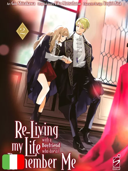 Re-Living My Life With A Boyfriend Who Doesn't Remember Me 2