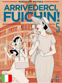 Arrivederci, Fuichin! 5