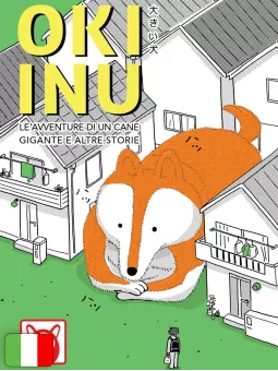 Oki Inu - Le Avventure Di Un Cane Gigante E Altre Storie