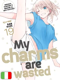 My Charms Are Wasted 19