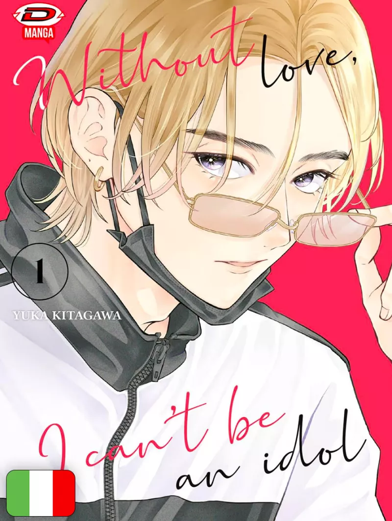 Without Love I Can't Be An Idol 1