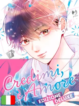 Credimi, È Amore 7 - Edizione Deluxe