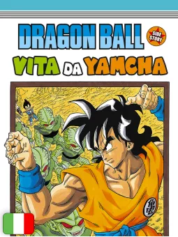 Dragon Ball Side Story - Vita Da Yamcha