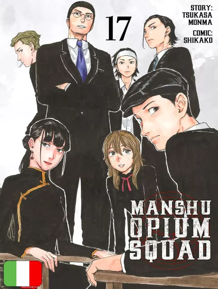 Manshu Opium Squad 17