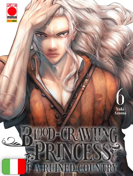 Blood-Crawling Princess Of A Ruined Country 6