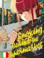 Smoking Behind The Supermarket With You 8 Deluxe con Booklet