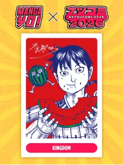 Kingdom - Metallic Card Natsucomi 2026