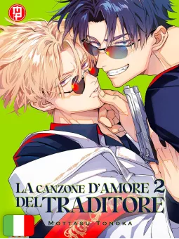 La Canzone D'Amore Del Traditore 2