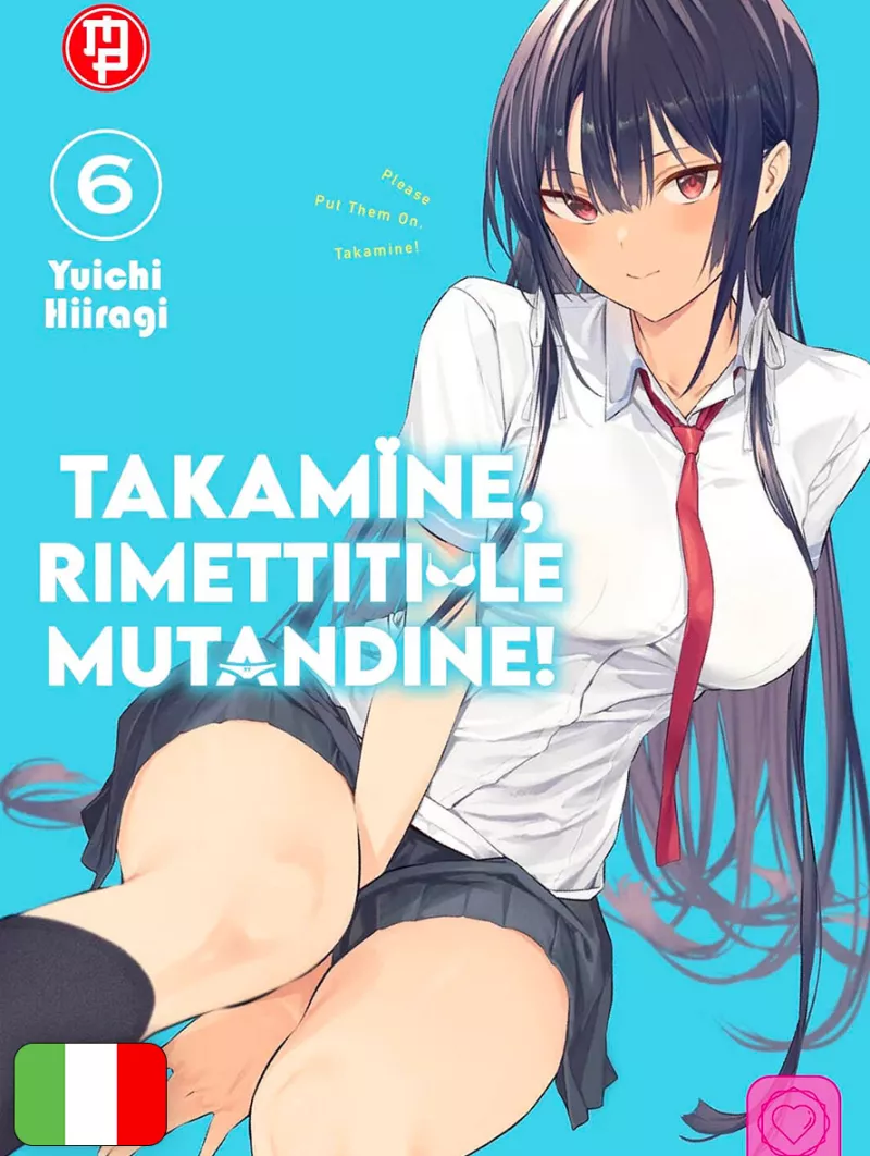 Takamine, Rimettiti Le Mutandine! 6