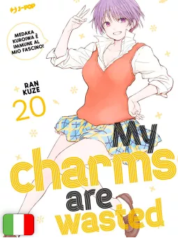 My Charms Are Wasted 20