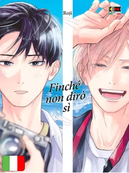 Finché Non Dirò Sì