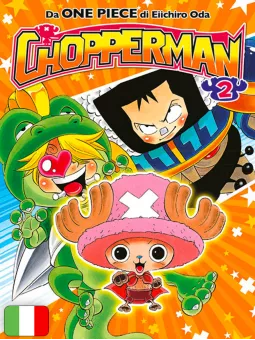 Chopperman 2