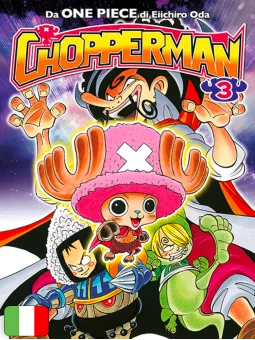 Chopperman 3