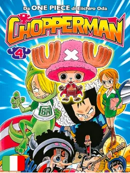 Chopperman 4