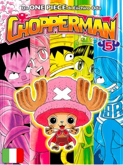 Chopperman 5
