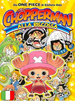 Chopperman Alla Riscossa