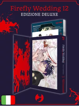 [PREORDINE] Firefly Wedding 12 - Edizione Deluxe