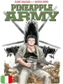 [PREORDINE] Pineapple Army - Box