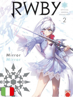 RWBY Official Manga Anthology 2