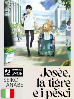 Josée, la Tigre e i Pesci - Romanzo