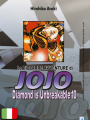 Le Bizzarre Avventure di Jojo: Diamond is Unbreakable 10