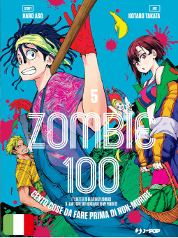 Zombie 100 - Cento Cose Da Fare Prima Di Non-Morire 5