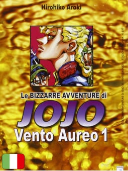 Le Bizzarre Avventure di Jojo: Vento Aureo 1