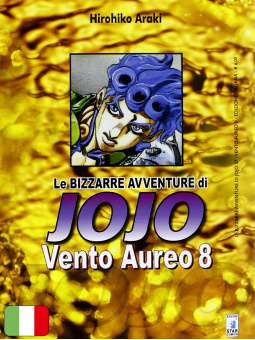 Le Bizzarre Avventure di Jojo: Vento Aureo 8