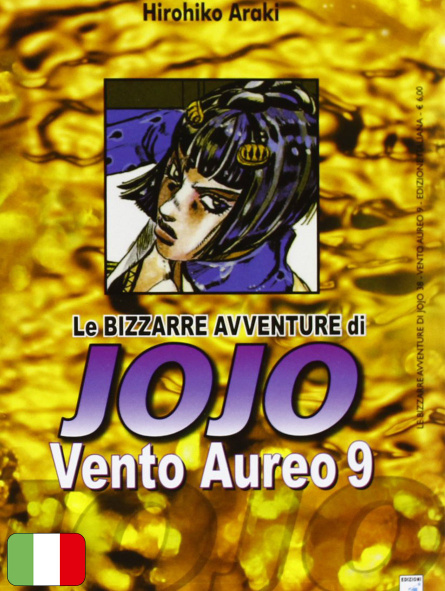 Le Bizzarre Avventure di Jojo: Vento Aureo 9