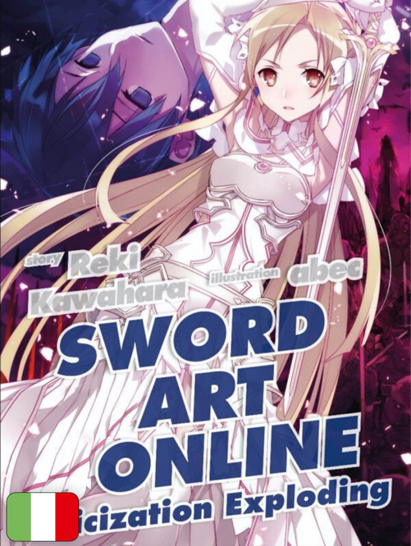 Sword Art Online 16 - Alicization Exploding
