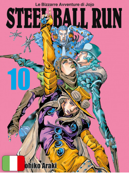 Le Bizzarre Avventure Di Jojo: Steel Ball Run 10