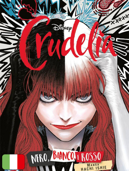 Crudelia: Nero, Bianco E Rosso
